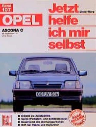 Cover: 9783879439362 | Opel Ascona C | Dieter Korp (u. a.) | Taschenbuch | 274 S. | Deutsch