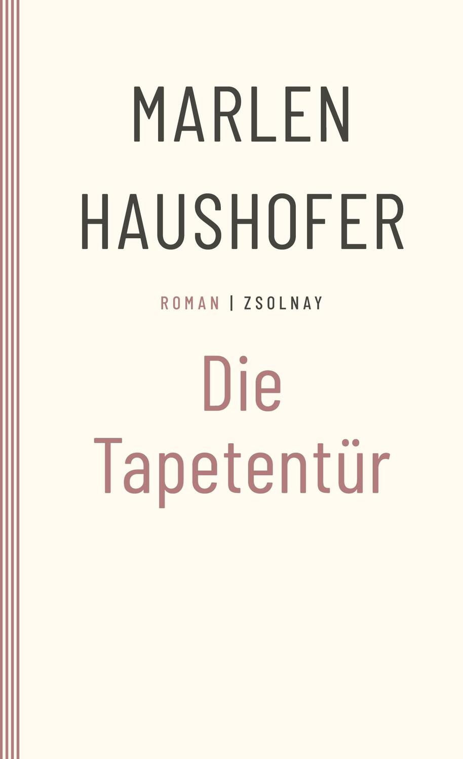 Cover: 9783552072473 | Die Tapetentür | Roman | Marlen Haushofer | Taschenbuch | Paperback