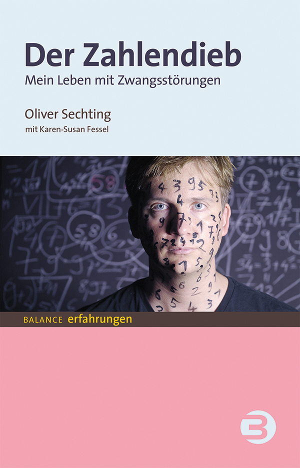 Cover: 9783867391252 | Der Zahlendieb | Mein Leben mit Zwangsstörungen | Oliver Sechting