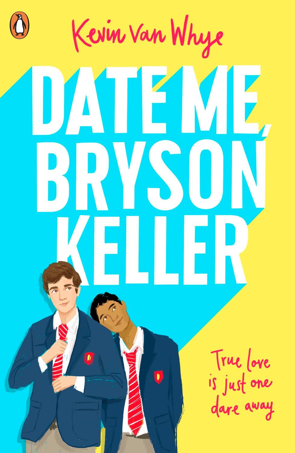 Cover: 9780241435267 | Date Me, Bryson Keller | TikTok made me buy it! | Kevin van Whye