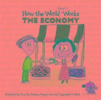 Cover: 9781904711223 | How the World Really Works: the Economy | Guy Fox (u. a.) | Buch