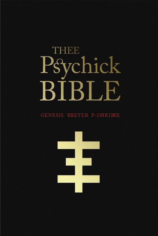 Cover: 9781932595901 | Thee Psychick Bible: Thee Apocryphal Scriptures Ov Genesis Breyer...