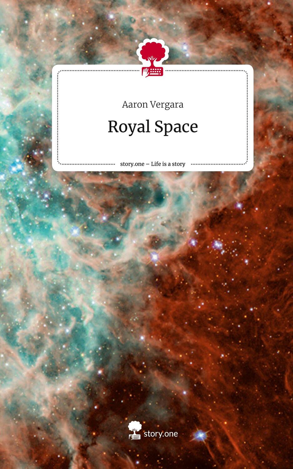 Cover: 9783711544377 | Royal Space. Life is a Story - story.one | Aaron Vergara | Buch | 2024