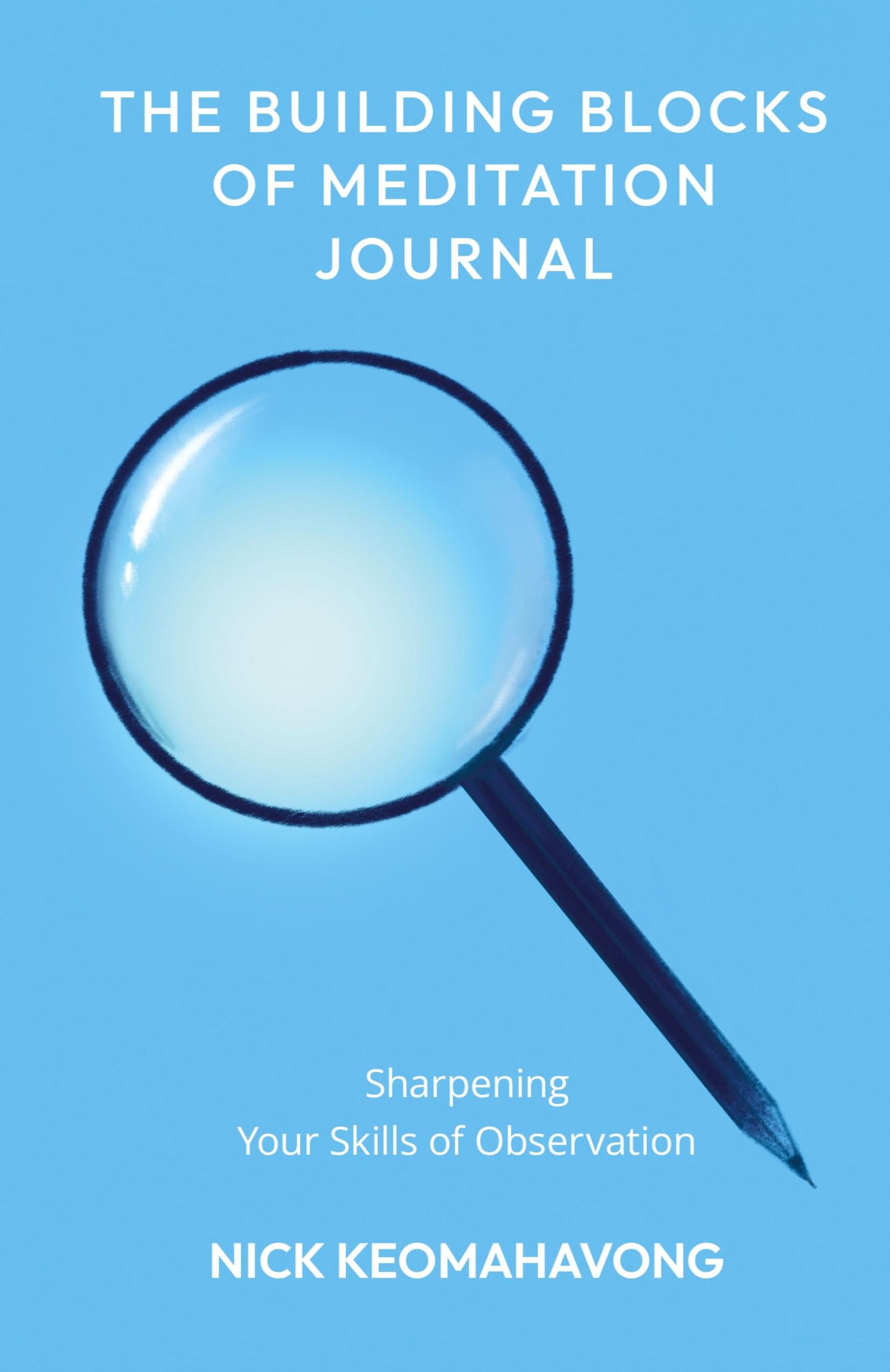 Cover: 9798985440324 | The Building Blocks of Meditation Journal | Keomahavong (u. a.) | Buch