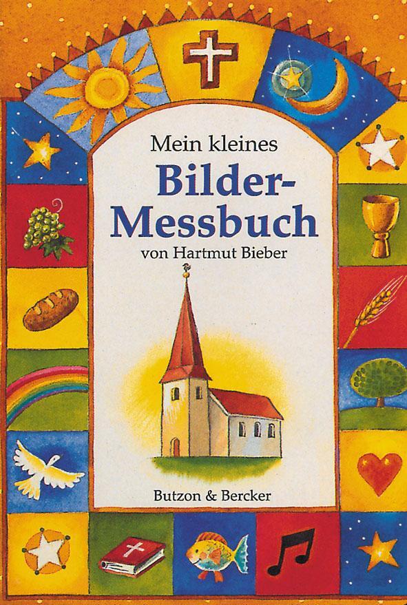 Cover: 9783766601308 | Mein kleines Bilder-Messbuch | Buch | Deutsch | 1998