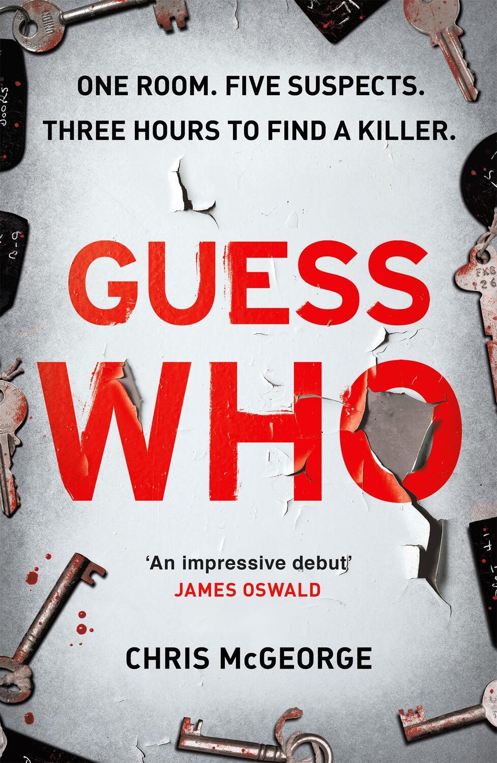 Cover: 9781409178088 | Guess Who | ONE ROOM. FIVE SUSPECTS. THREE HOURS TO FIND A KILLER.