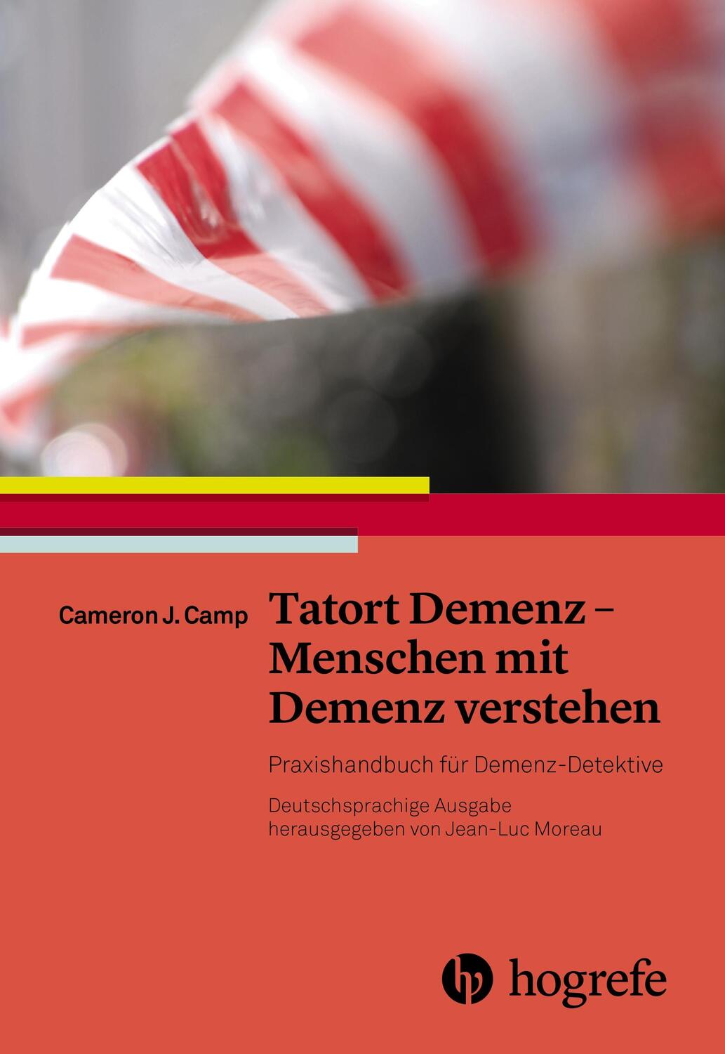Cover: 9783456855707 | Tatort Demenz - Menschen mit Demenz verstehen | Cameron J. Camp | Buch