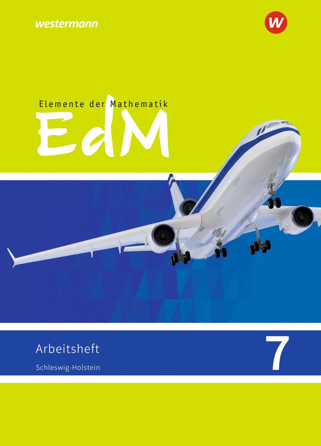 Cover: 9783141012903 | Elemente der Mathematik SI 7. Arbeitsheft. G9. Schleswig-Holstein