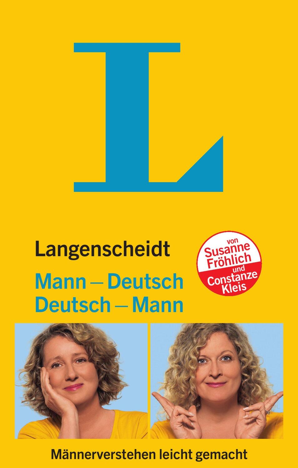 Cover: 9783125140516 | Langenscheidt Mann-Deutsch/Deutsch-Mann | Susanne Fröhlich (u. a.)