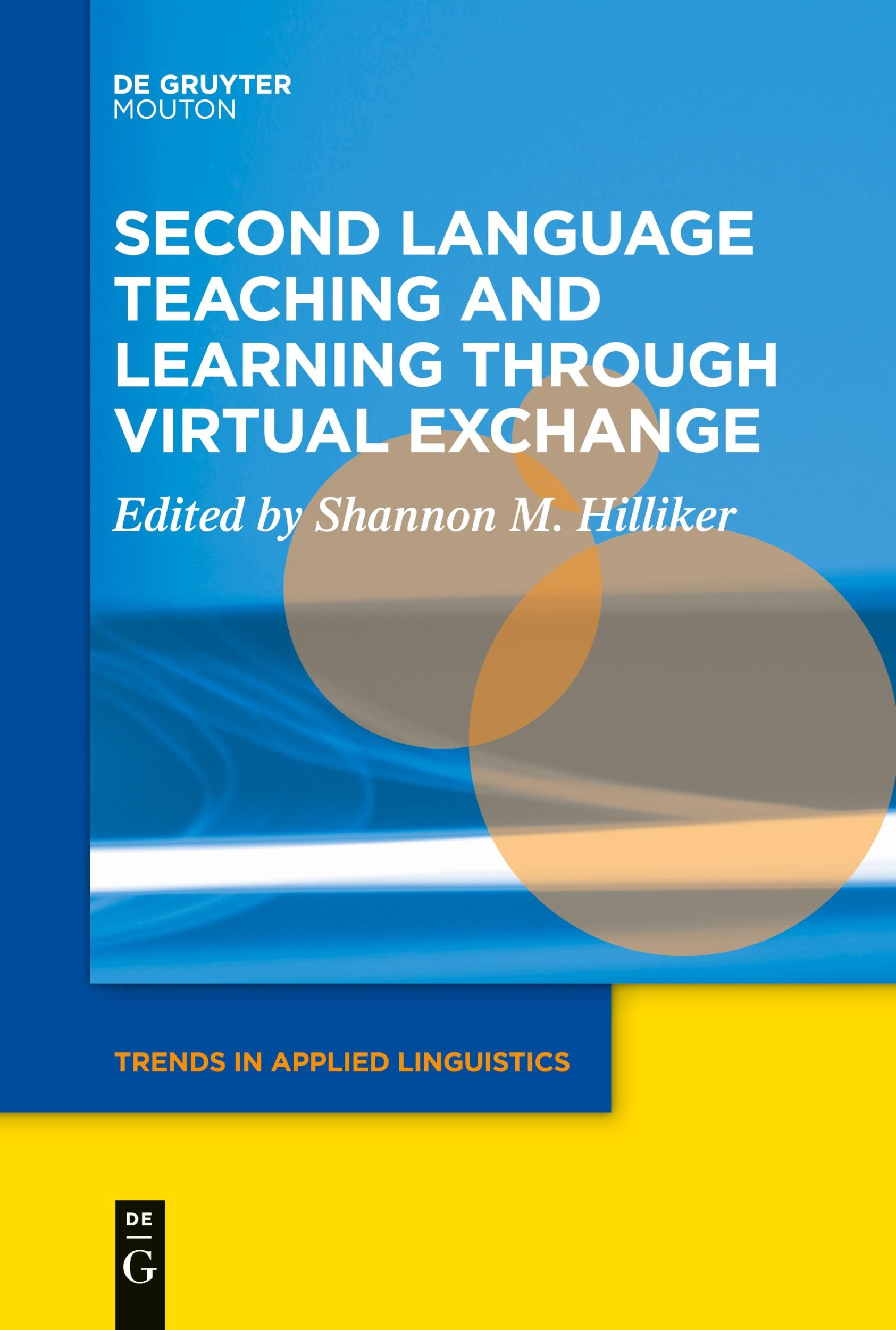 Cover: 9783111356730 | Second Language Teaching and Learning through Virtual Exchange | Buch