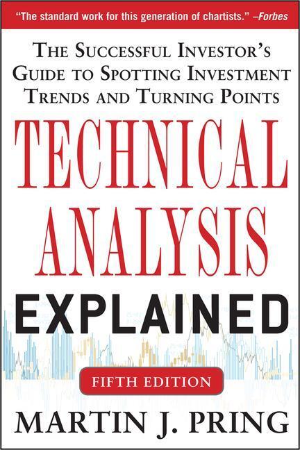 Cover: 9780071825177 | Technical Analysis Explained, Fifth Edition: The Successful...