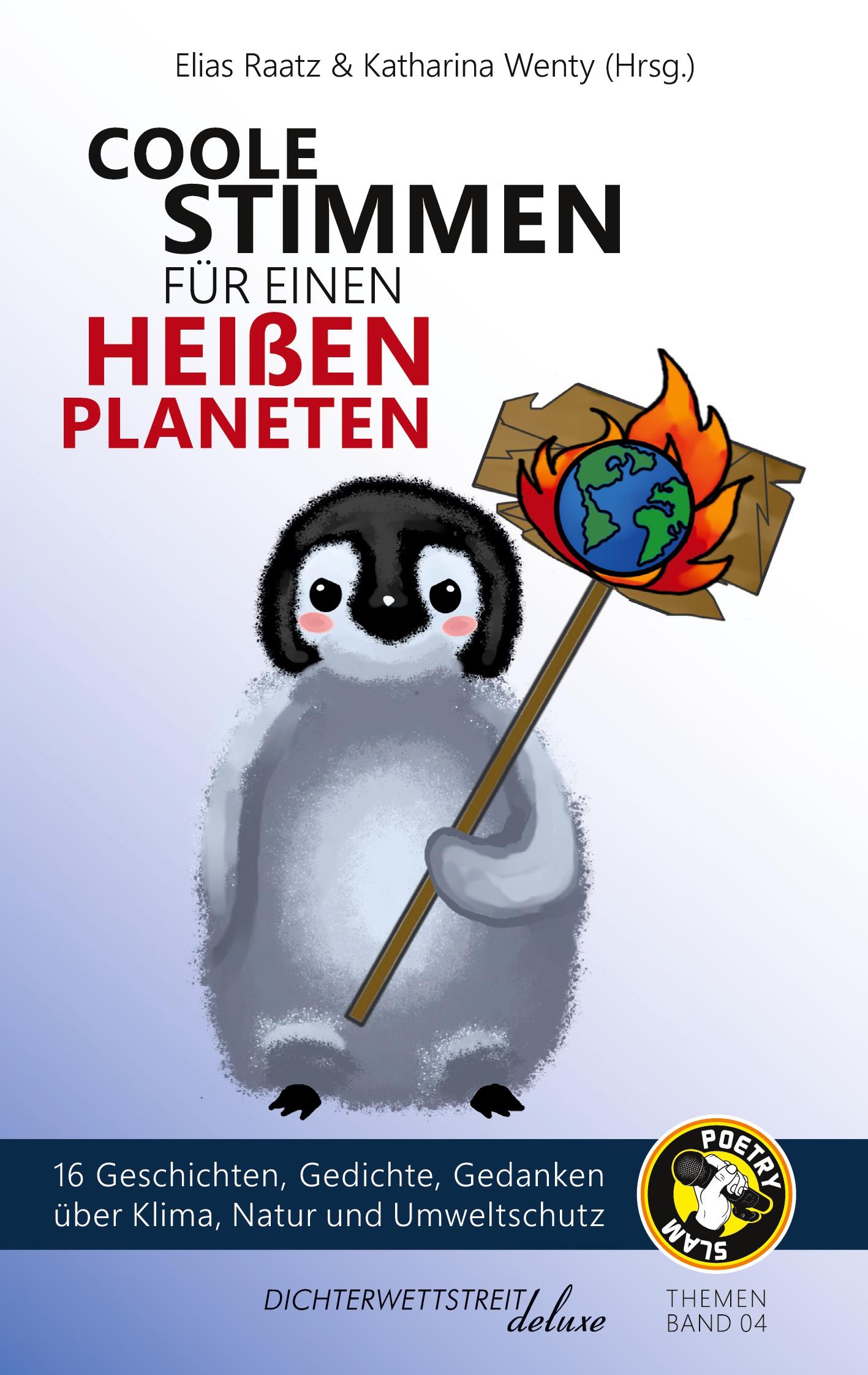 Cover: 9783988090232 | Coole Stimmen für einen heißen Planeten | Elias Raatz (u. a.) | Buch