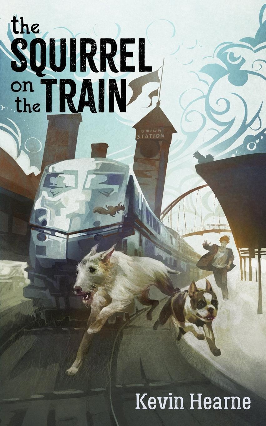 Cover: 9781738279272 | The Squirrel on the Train | Kevin Hearne | Taschenbuch | Paperback