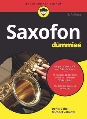 Cover: 9783527717033 | Saxofon für Dummies | Denis Gäbel (u. a.) | Taschenbuch | für Dummies