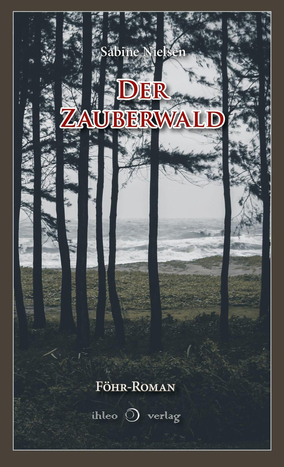 Cover: 9783966660372 | Der Zauberwald | Sabine Nielsen | Taschenbuch | Deutsch | 2021