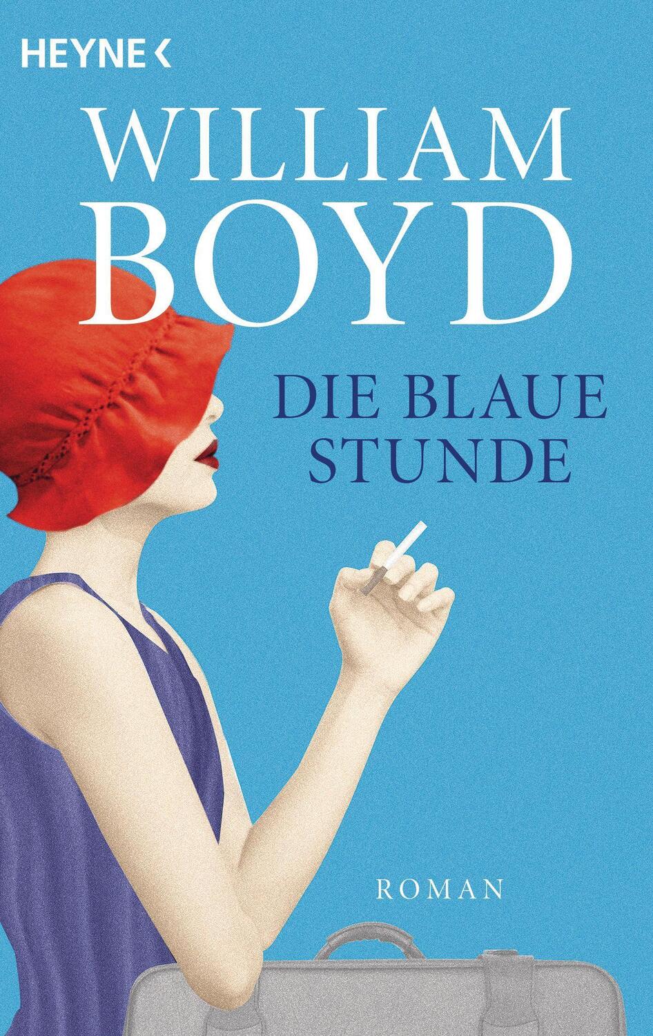 Cover: 9783453425880 | Die blaue Stunde | Roman | William Boyd | Taschenbuch | Deutsch | 2022
