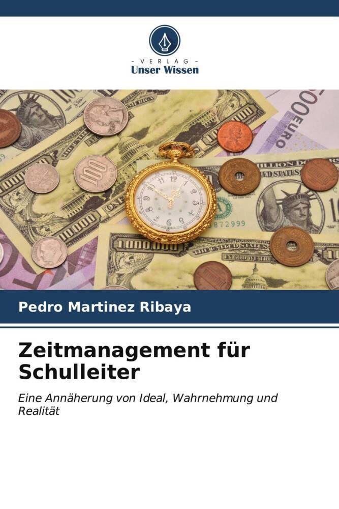 Cover: 9786206570868 | Zeitmanagement für Schulleiter | Pedro Martínez Ribaya | Taschenbuch