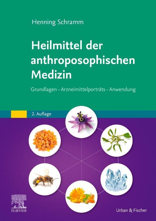 Cover: 9783437586514 | Heilmittel der anthroposophischen Medizin | Henning Schramm | Buch