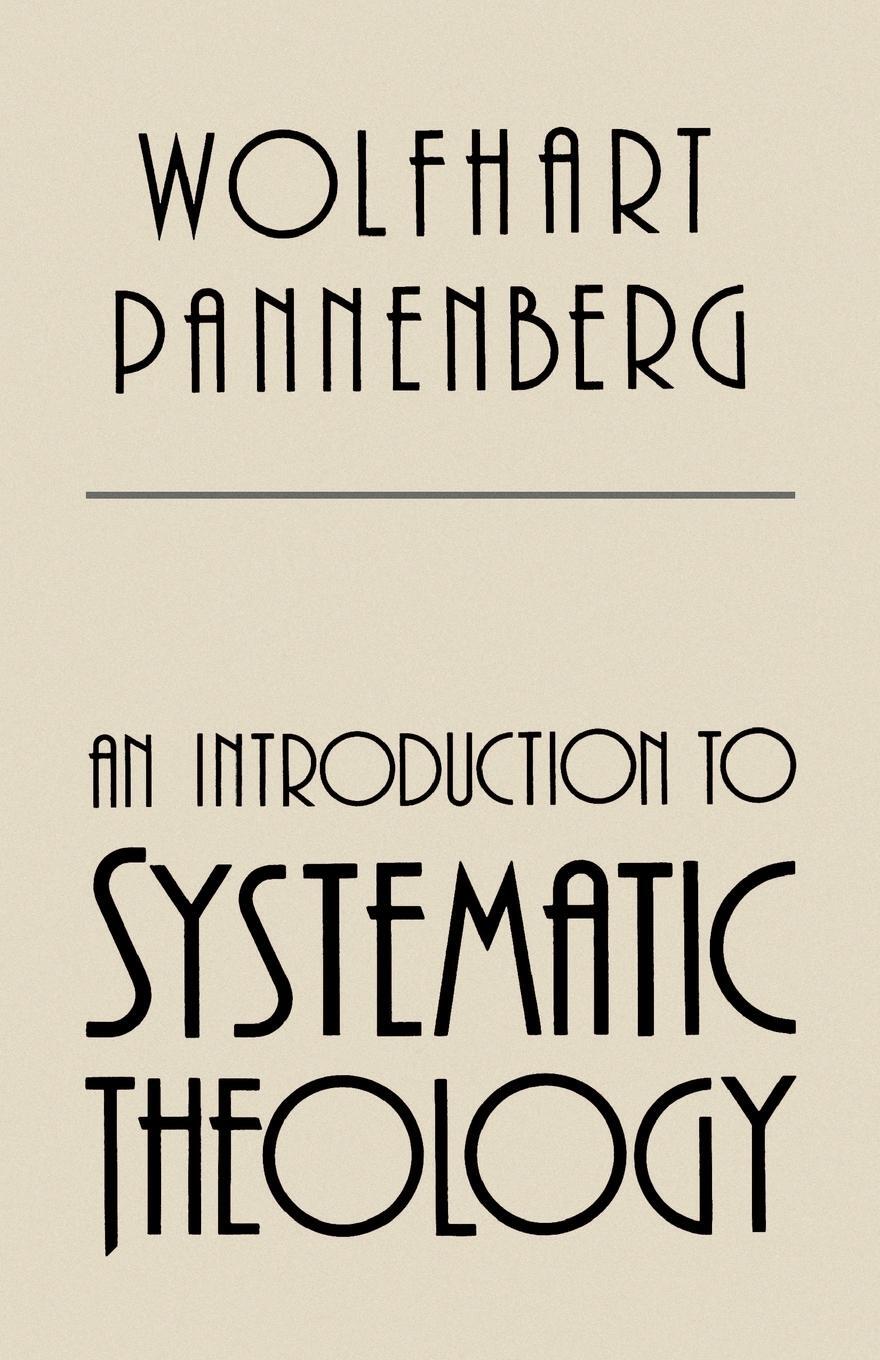 Cover: 9780802805461 | An Introduction to Systematic Theology | Wolfhart Pannenberg | Buch