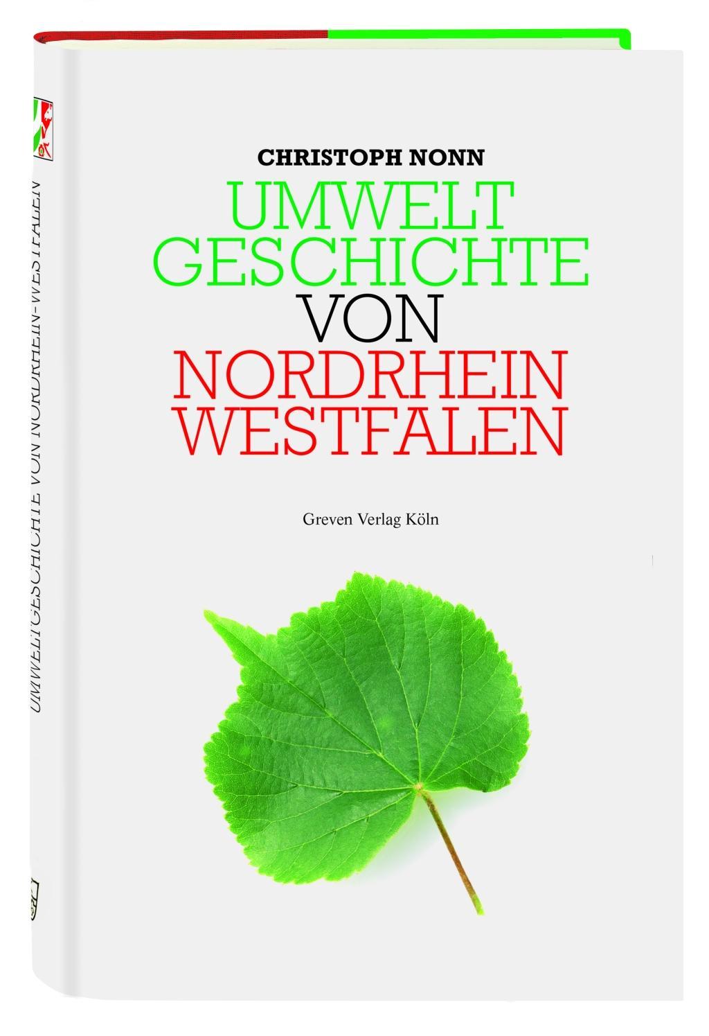 Cover: 9783774306912 | Umweltgeschichte von Nordrhein-Westfalen | Christoph Nonn | Buch