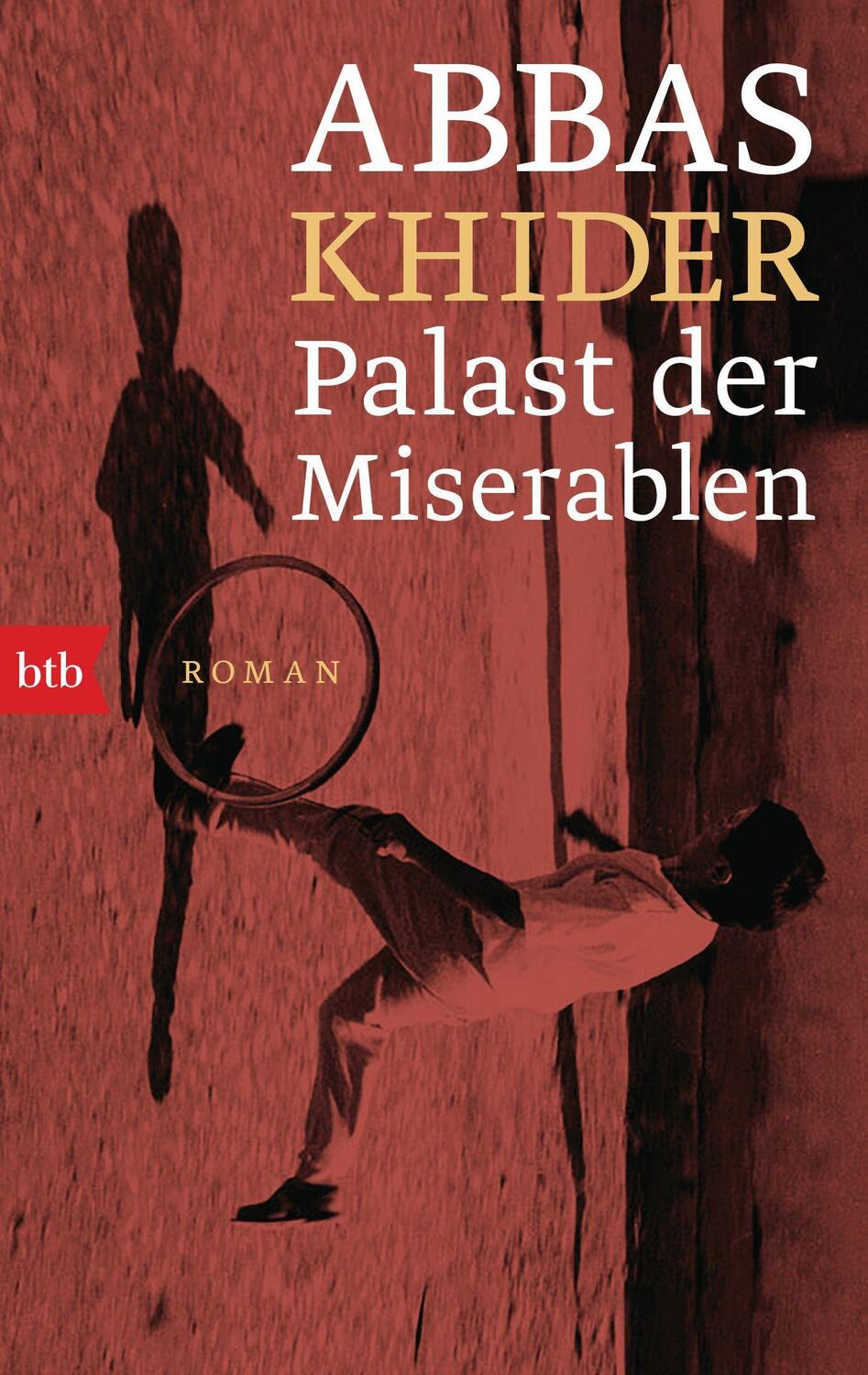Cover: 9783442771172 | Palast der Miserablen | Roman | Abbas Khider | Taschenbuch | Deutsch