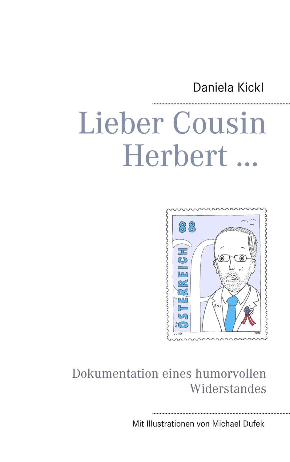 Cover: 9783752802894 | Lieber Cousin Herbert ... | Daniela Kickl | Taschenbuch