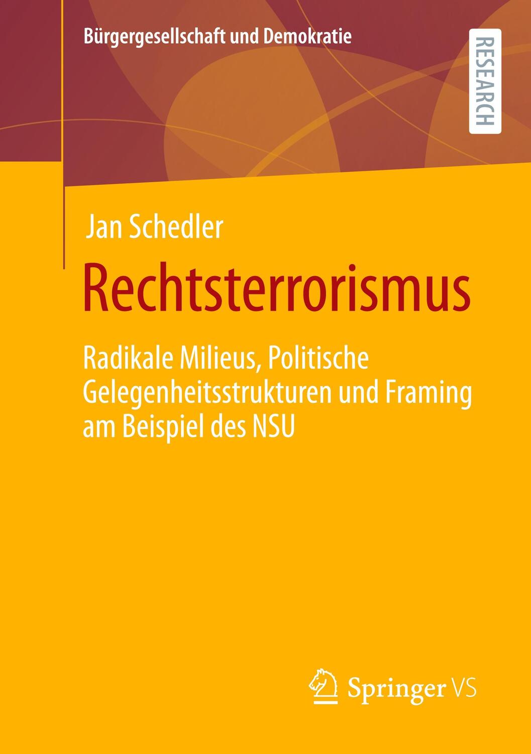 Cover: 9783658001360 | Rechtsterrorismus | Jan Schedler | Taschenbuch | XV | Deutsch | 2021