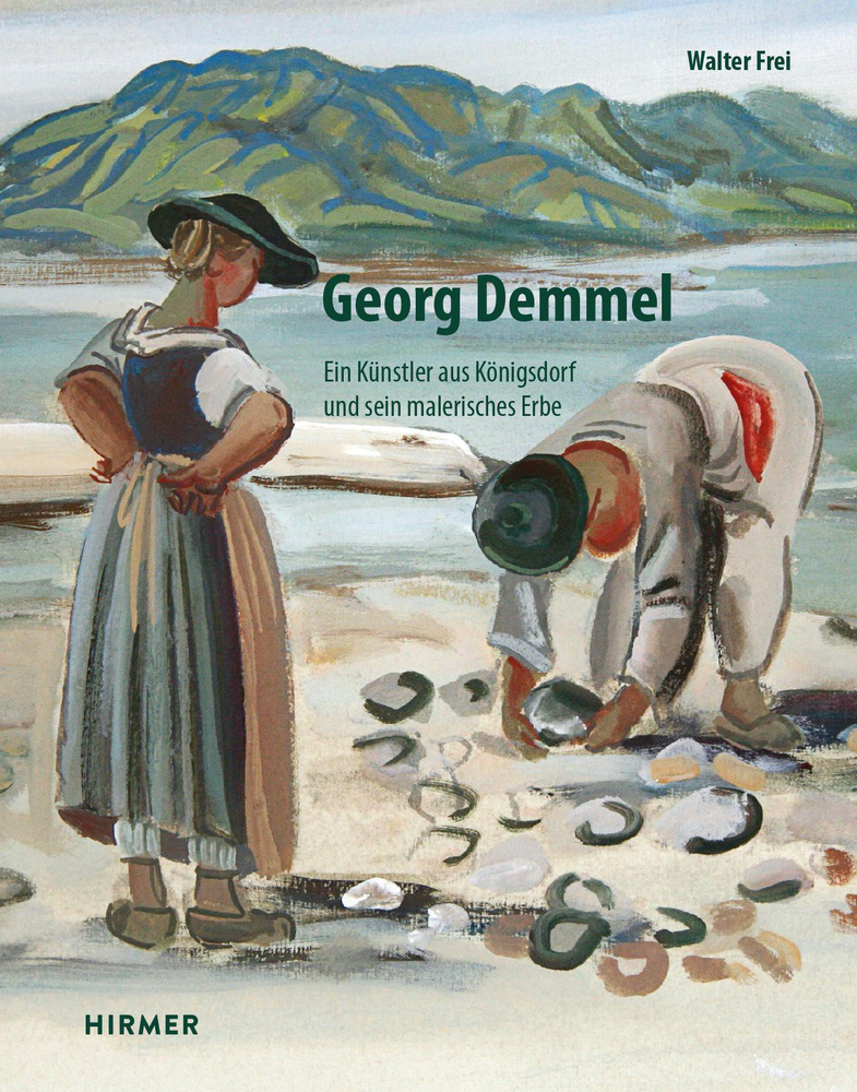 Cover: 9783777436135 | Georg Demmel | Ein Künstler aus Königsdorf und sein malerisches Erbe