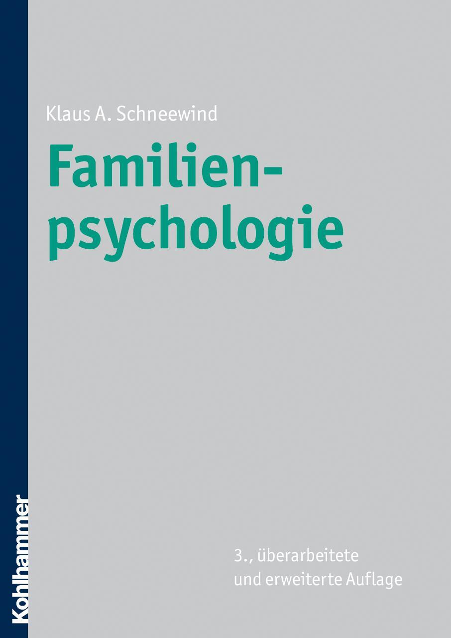 Familienpsychologie - Schneewind, Klaus A.