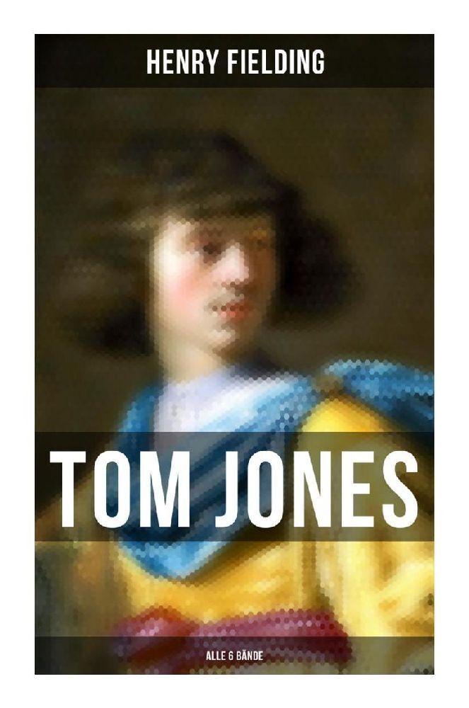 Cover: 9788027251094 | Tom Jones (Alle 6 Bände) | Henry Fielding | Taschenbuch | 520 S.