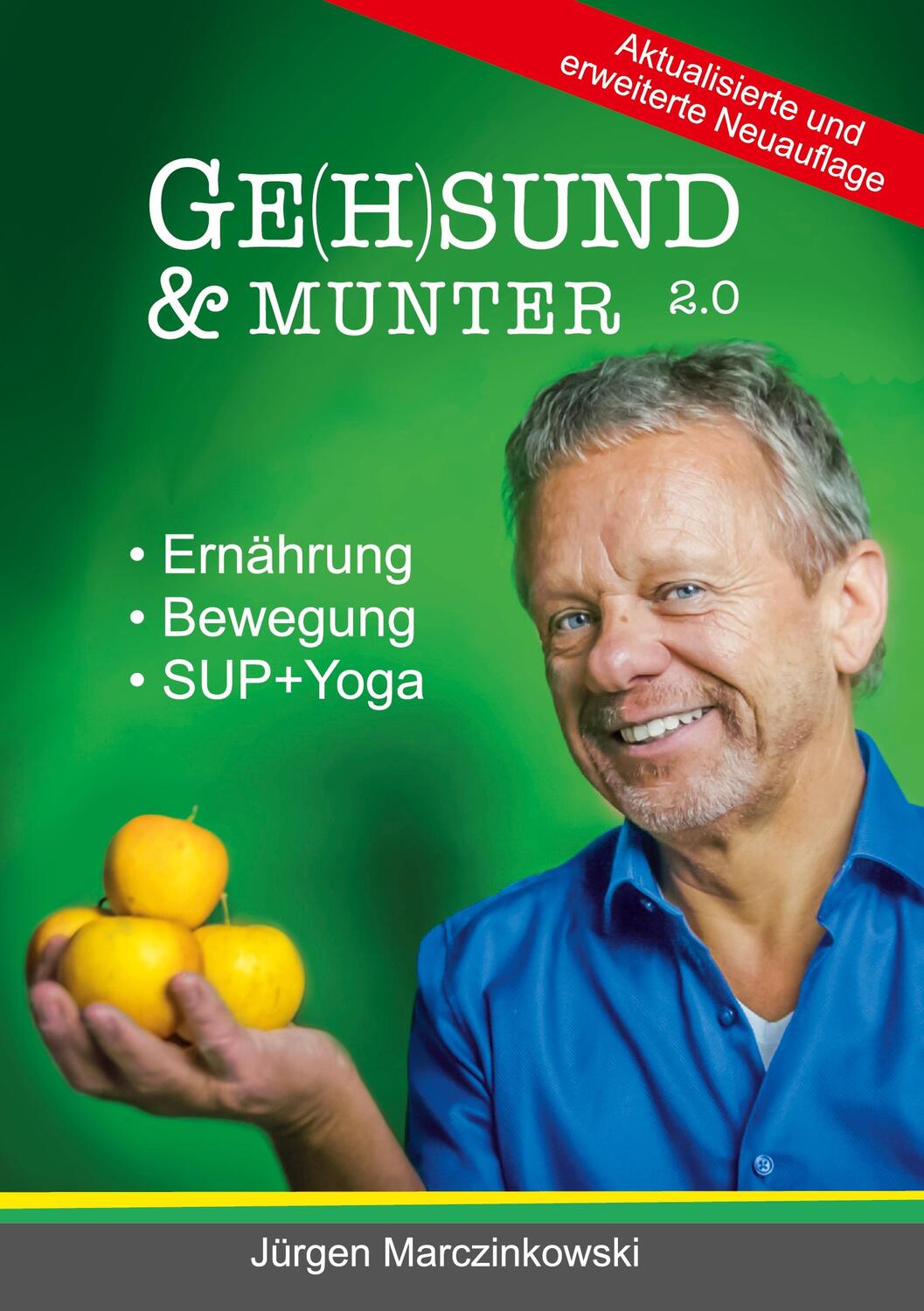 Cover: 9783347083356 | Ge(h)sund und Munter 2.0 | Ernährung - Bewegung - (SUP+)Yoga | Buch