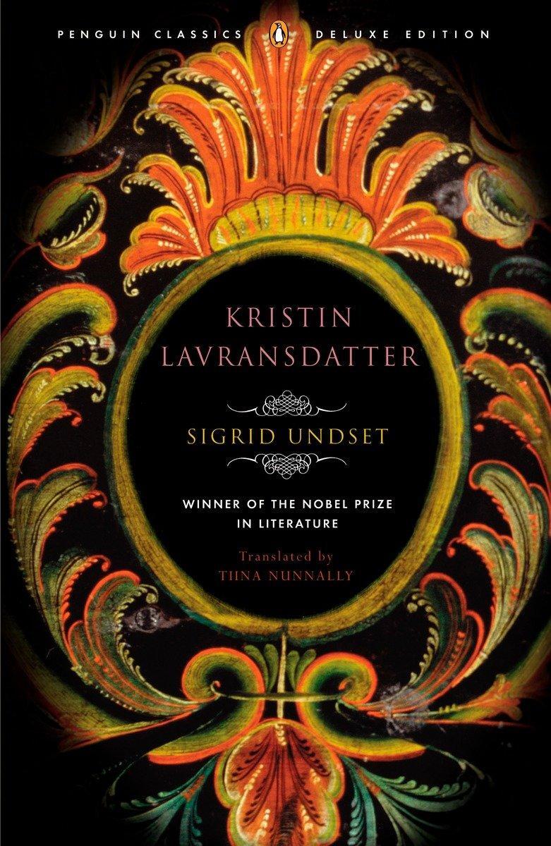 Cover: 9780143039167 | Kristin Lavransdatter | (Penguin Classics Deluxe Edition) | Undset