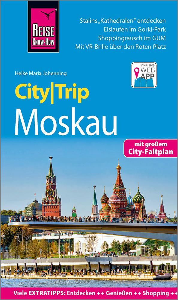 Cover: 9783831733644 | Reise Know-How CityTrip Moskau | Heike Maria Johenning | Taschenbuch