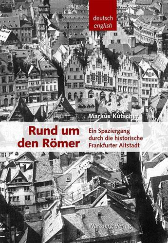 Cover: 9783831316854 | Rund um den Römer - Ein Spaziergang durch die historische...