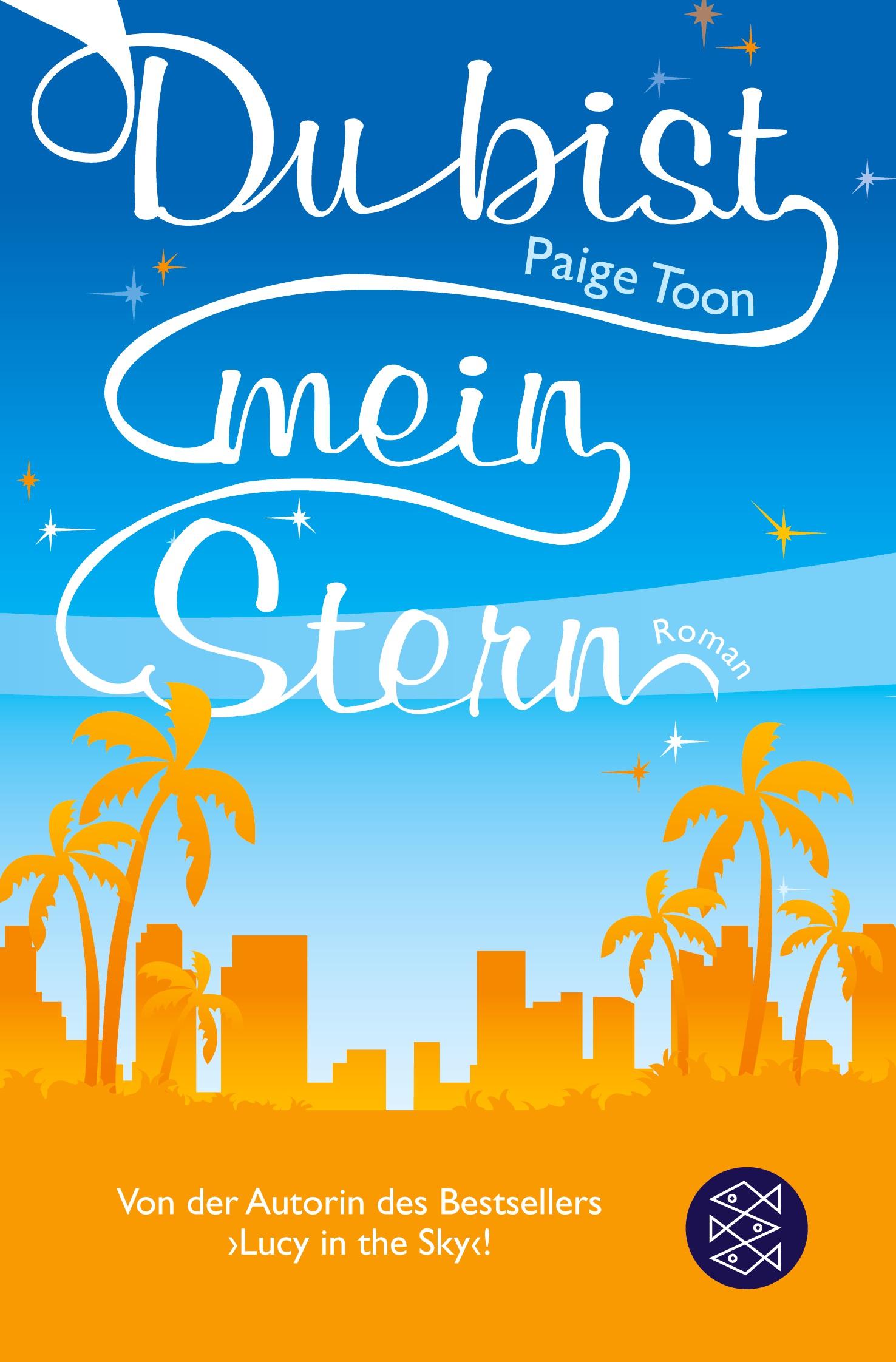 Cover: 9783596179367 | Du bist mein Stern | Paige Toon | Taschenbuch | 460 S. | Deutsch