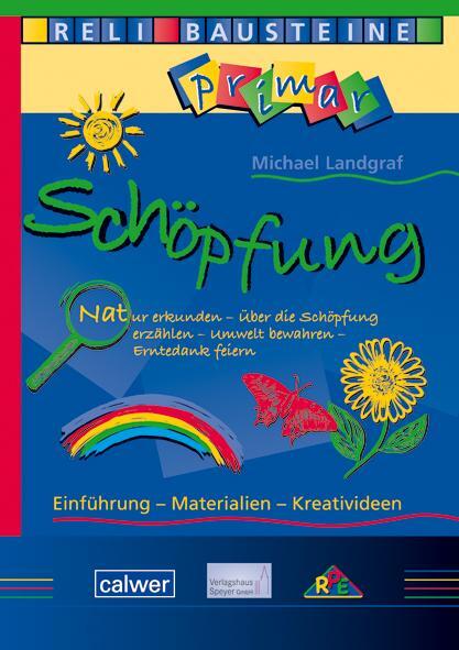 Cover: 9783766843449 | ReliBausteine primar - Schöpfung | Michael Landgraf | Taschenbuch