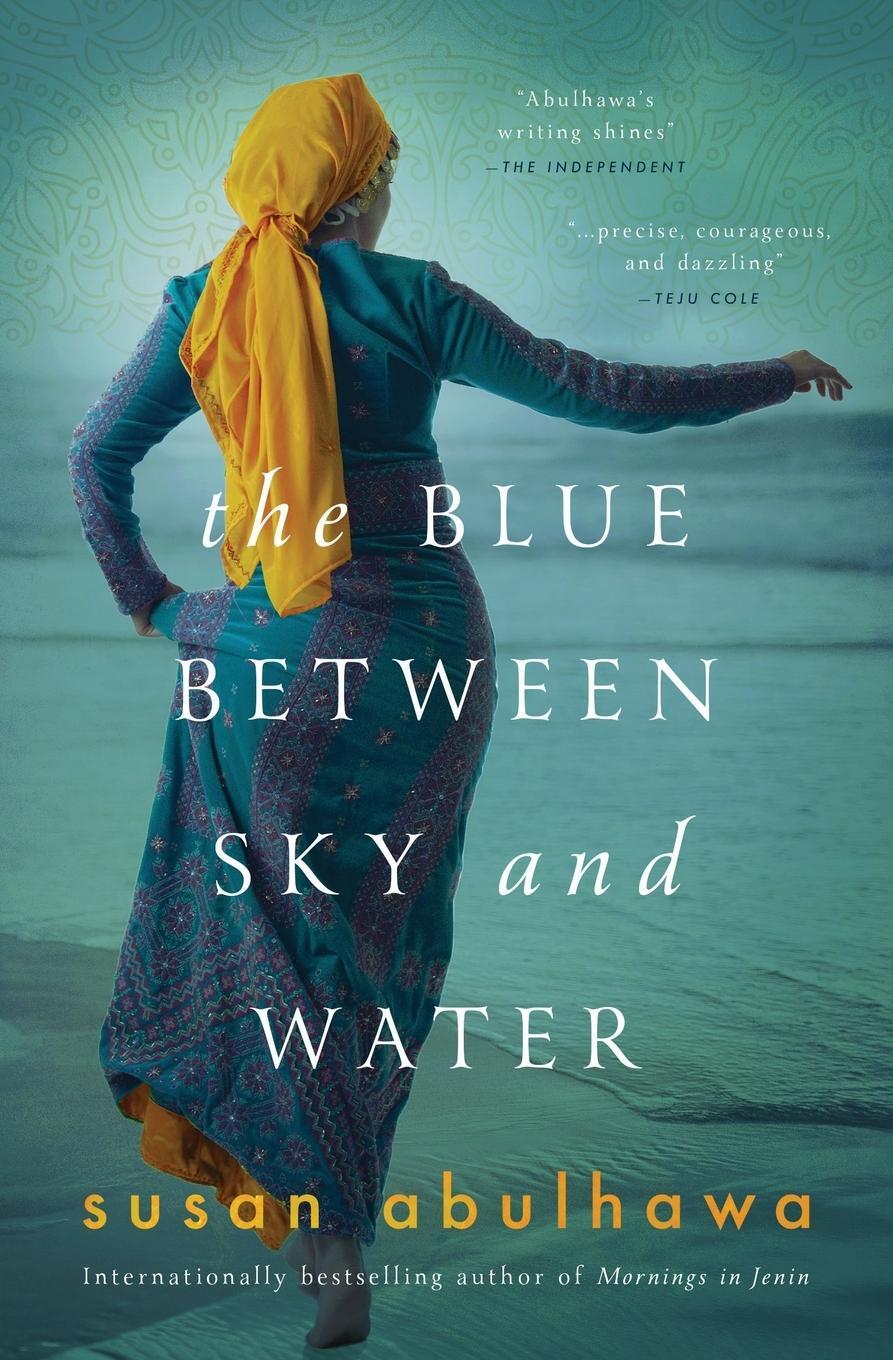 Cover: 9780578295183 | The Blue Between Sky and Water | Susan Abulhawa | Taschenbuch | 2022