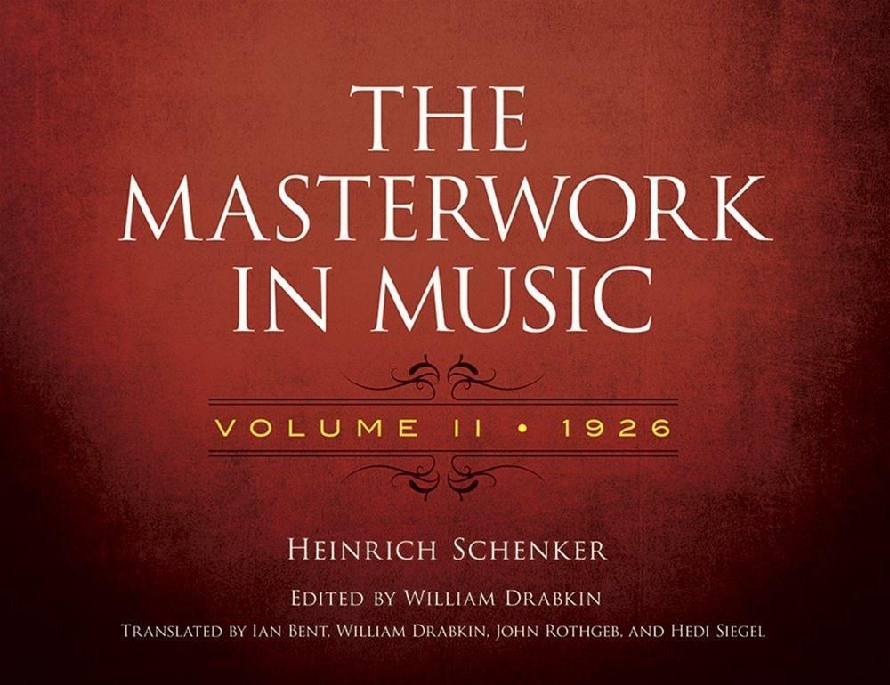 Cover: 800759780037 | The Masterwork in Music: Volume II, 1926 | Volume 2 | Schenker | Buch