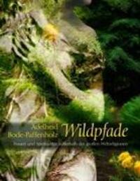 Cover: 9783837039269 | Wildpfade | Adelheid Bode-Paffenholz | Taschenbuch | Books on Demand