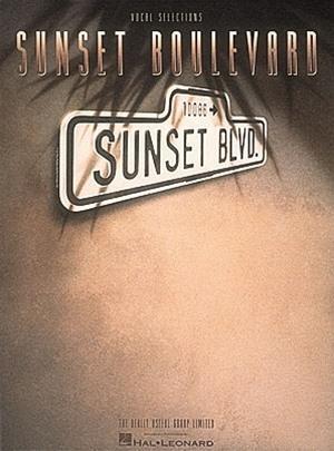 Cover: 9780793536917 | Sunset Boulevard | Piano, Vocal, Guitar | Andrew Lloyd Webber (u. a.)