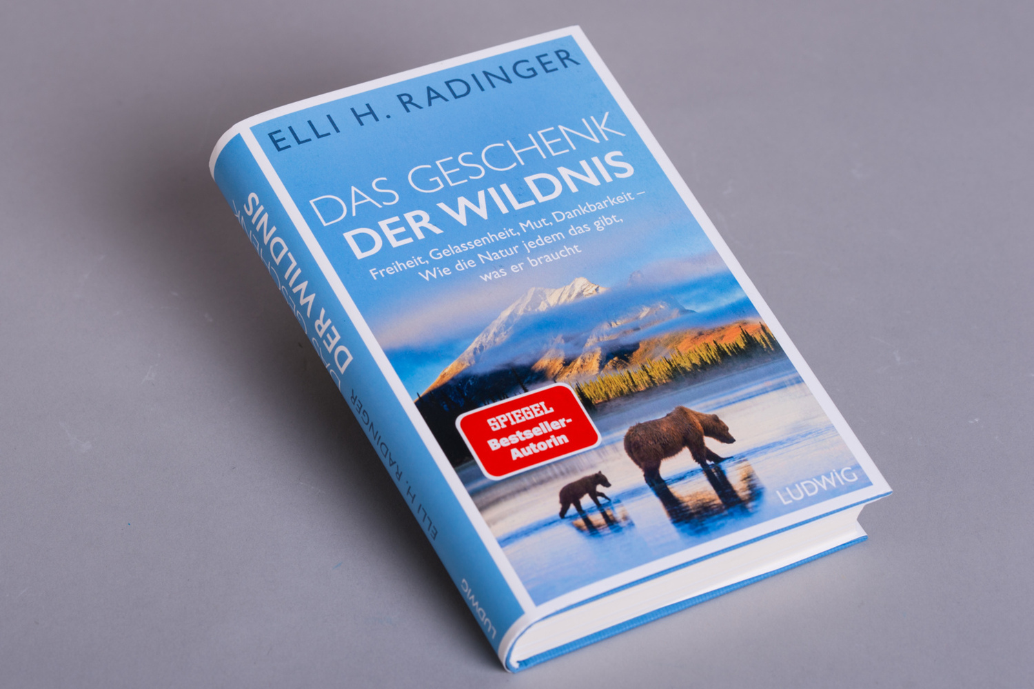 Bild: 9783453281226 | Das Geschenk der Wildnis | Elli H. Radinger | Buch | 272 S. | Deutsch