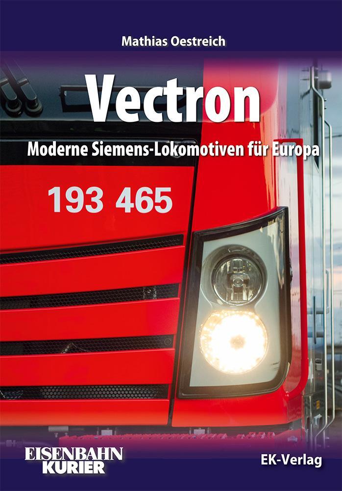 Cover: 9783844660555 | Vectron | Moderne Siemens-Lokomotiven für Europa | Mathias Oestreich