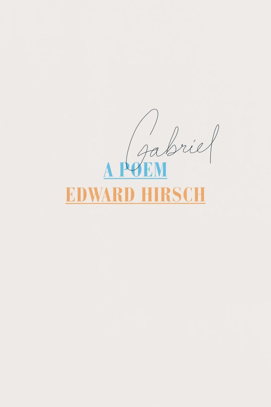 Cover: 9780804172875 | Gabriel | A Poem | Edward Hirsch | Taschenbuch | Englisch | 2016