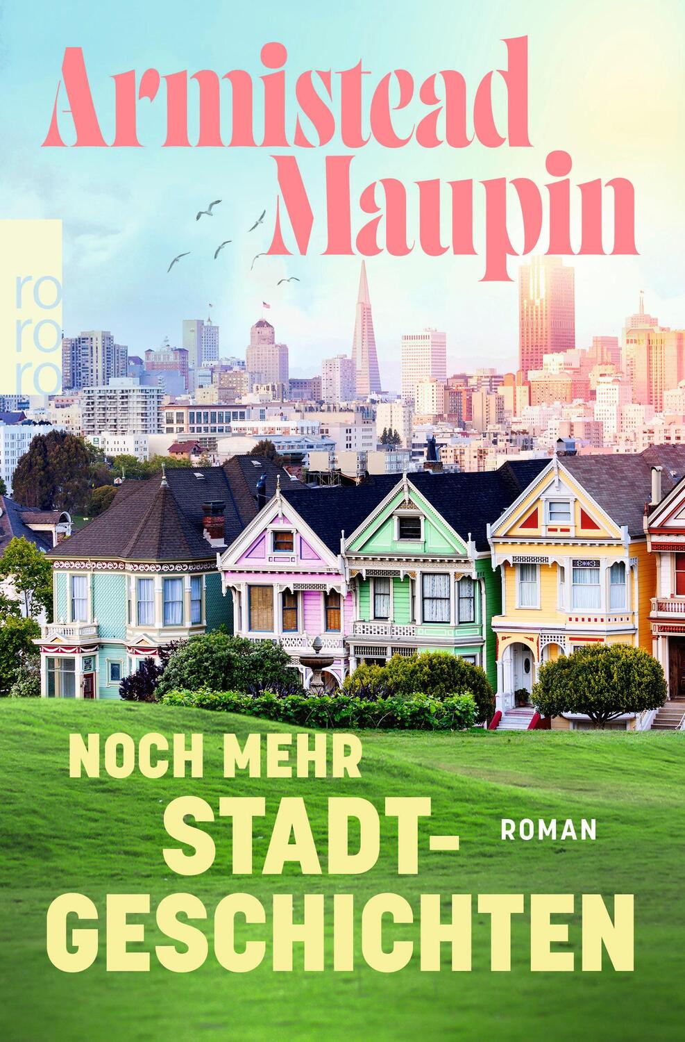 Cover: 9783499014543 | Noch mehr Stadtgeschichten | Armistead Maupin | Taschenbuch | 400 S.