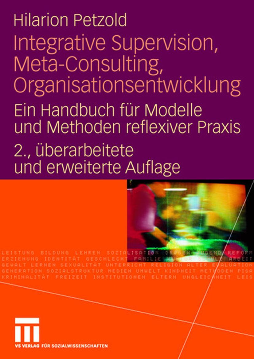 Cover: 9783531145853 | Integrative Supervision, Meta-Consulting, Organisationsentwicklung