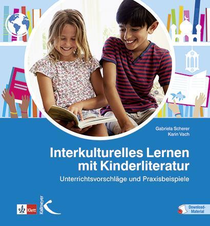 Cover: 9783772713040 | Interkulturelles Lernen mit Kinderliteratur | Gabriela Scherer (u. a.)