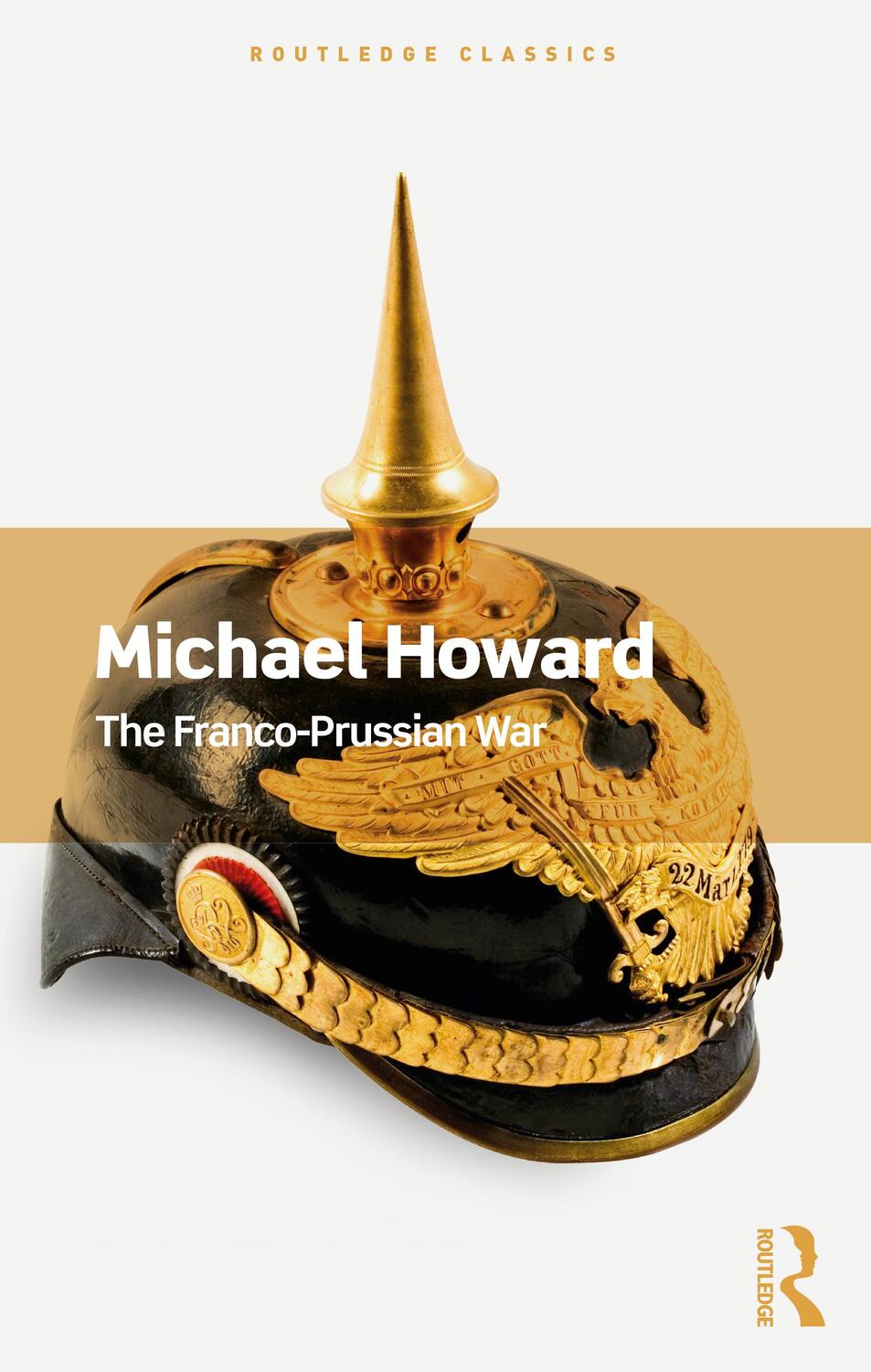 Cover: 9780367705305 | The Franco-Prussian War | Michael Howard | Taschenbuch | Englisch