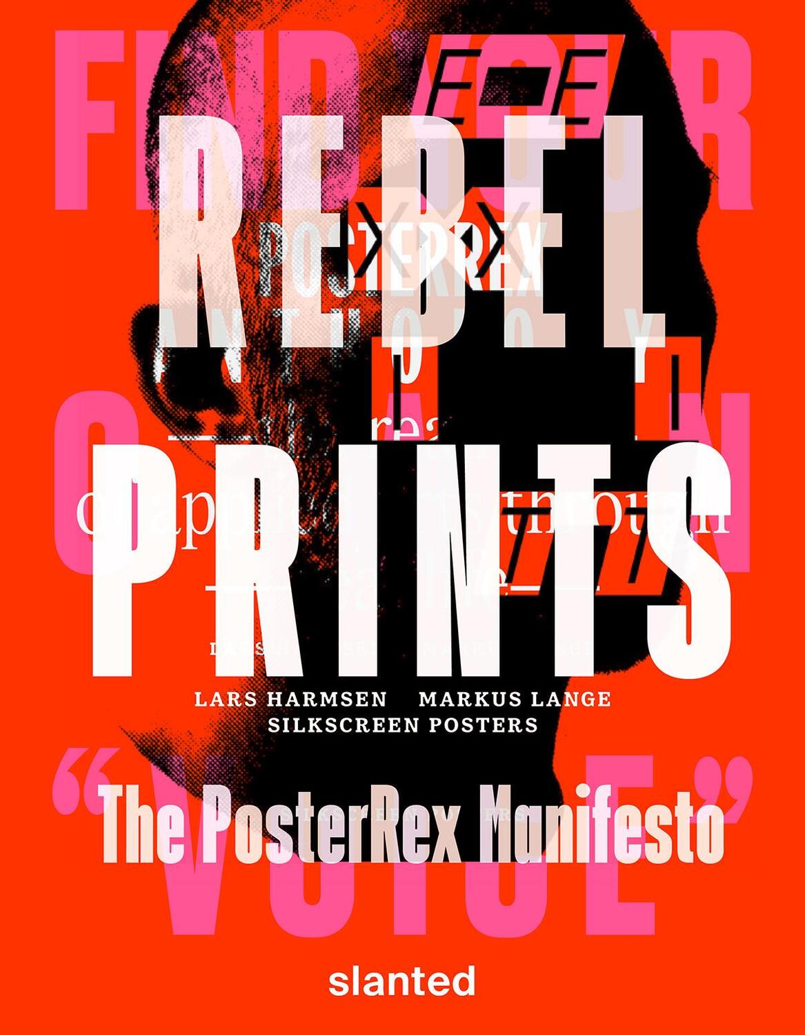 Cover: 9783948440800 | REBEL PRINTS | The Poster Rex Manifesto | Lars Harmsen (u. a.) | Buch