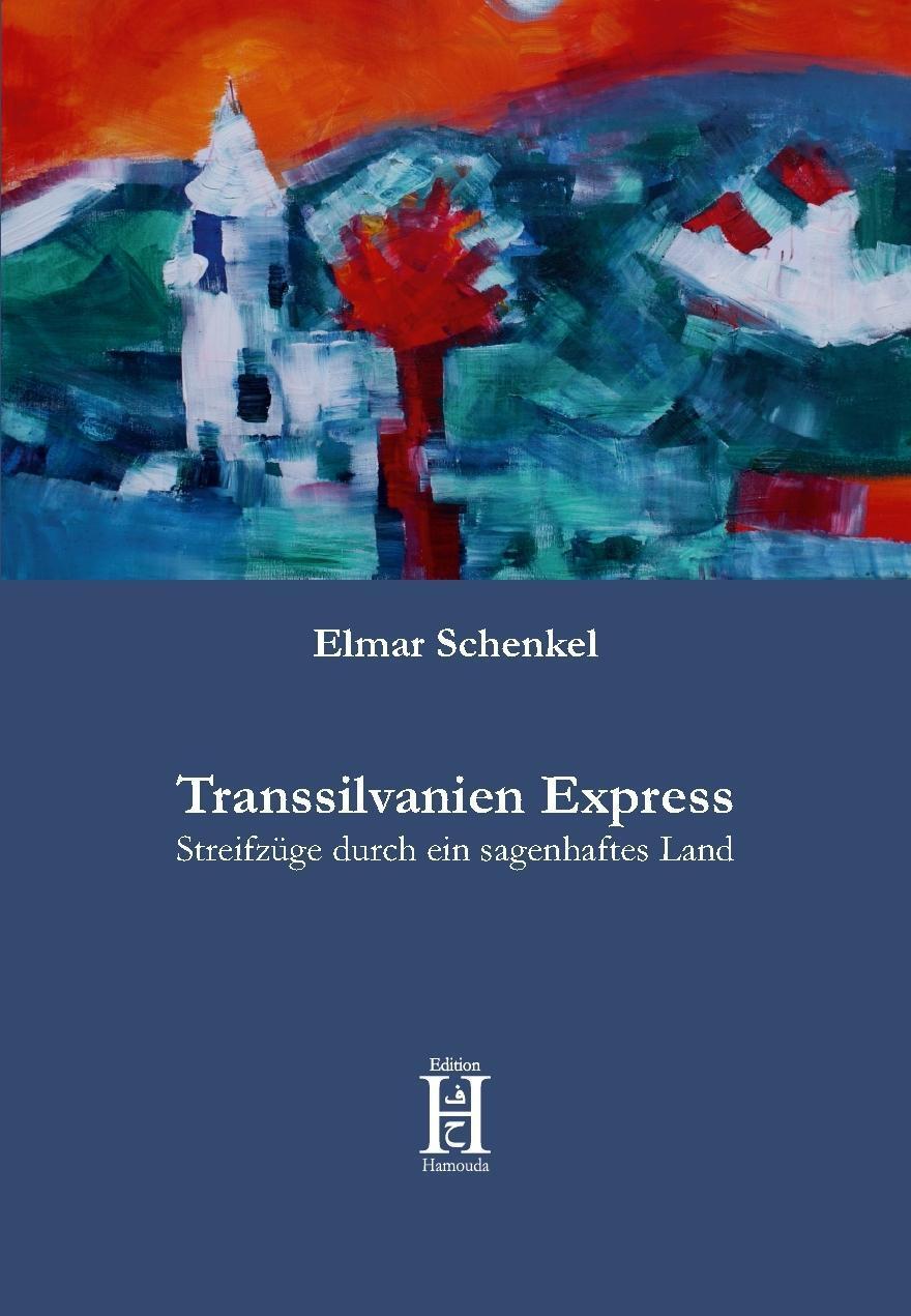 Cover: 9783958170162 | Transsilvanien Express | Streifzüge durch ein sagenhaftes Land | Buch