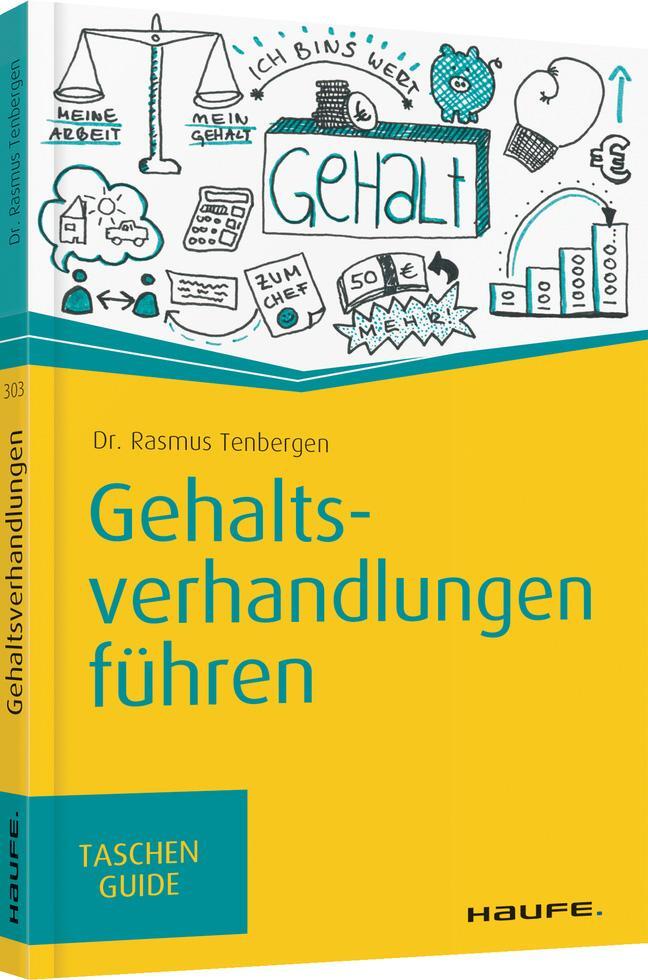 Cover: 9783648093665 | Gehaltsverhandlungen führen | Rasmus Tenbergen | Taschenbuch | Deutsch